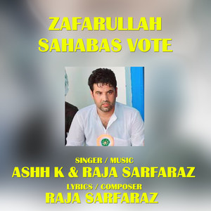 Zafarullah Sahabas Vote - Congress Party Song (Original)