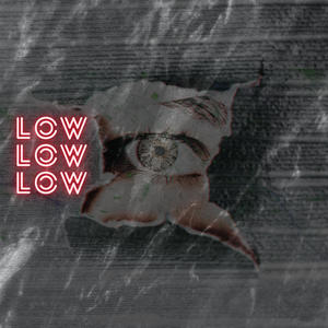 Low Low Low! (Explicit)