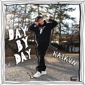 DAY BY DAY (Explicit)