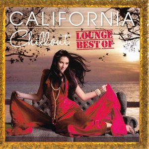 California Chillout Lounge - Best Of