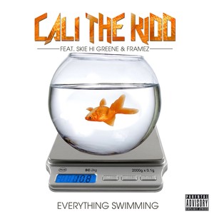 Everything Swimming (feat. Skie Hi Greene & Framez) - Single [Explicit]