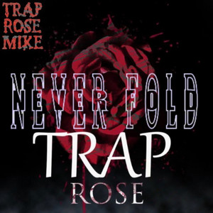 Never Fold (Explicit)