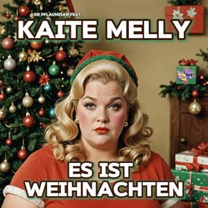 Es ist Weihnachten (feat. Kaite Melly)