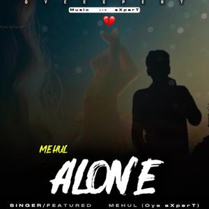 ALONE (feat. MEHUL)