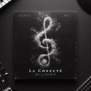 La Conecté (feat. DJ Dániel & Rocky)