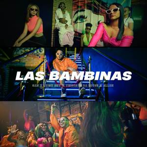 Las Bambinas (Explicit)