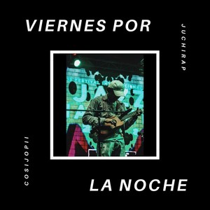 Viernes por la Noche