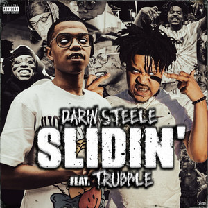 Slidin' (Explicit)