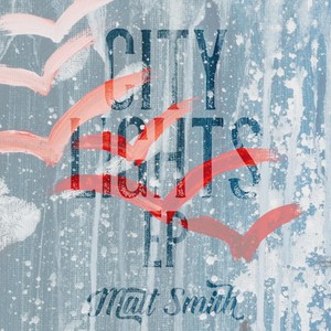 City Lights - EP