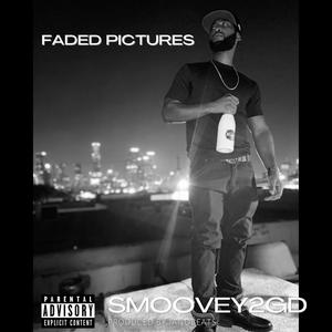 Faded Pictures (Explicit)