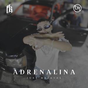 Adrenalina (Explicit)