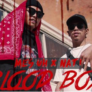 Blood Boys(Mus Uh & Nati) (Explicit)