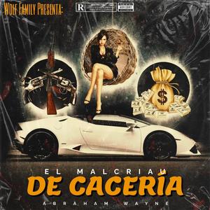 De caceria (Explicit)