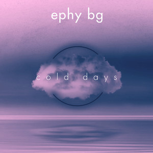 cold days (Explicit)