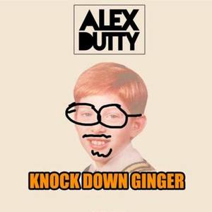 Knock Down Ginger (Explicit)