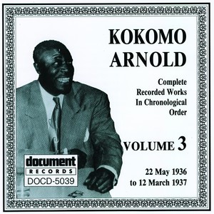 Kokomo Arnold - Shake That Thing