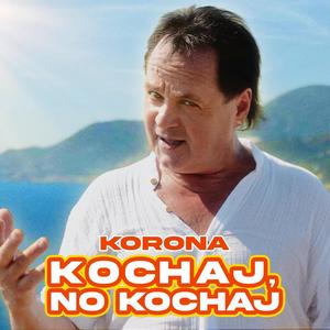 Kochaj, no kochaj