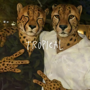 tropical (Explicit)
