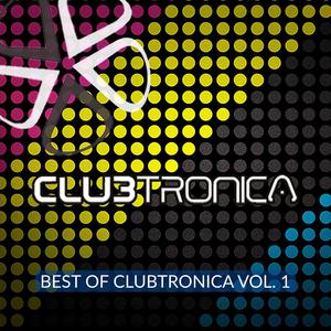 Best of Clubtronica, Vol. 1