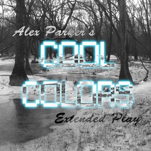 Alex Parker's Cool Colors EP