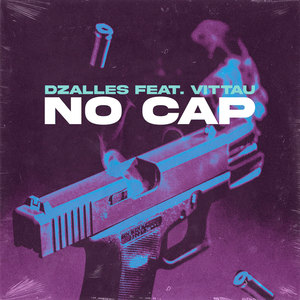 No Cap (Explicit)