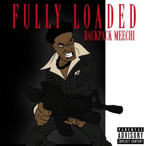 Fully Loaded (Explicit)