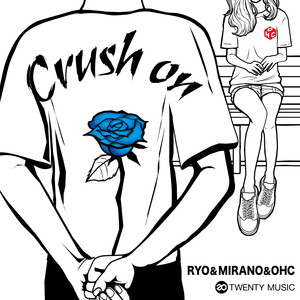 RYO - Crush On