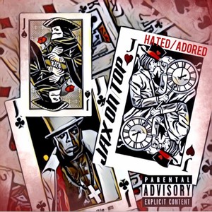 Hated/Adored (feat. Prod. Makarov) (Explicit)