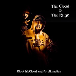 The Cloud & the Reign (Explicit)