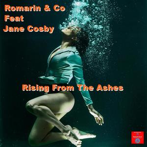 Rising From The Ashes (feat. Jane Cosby)