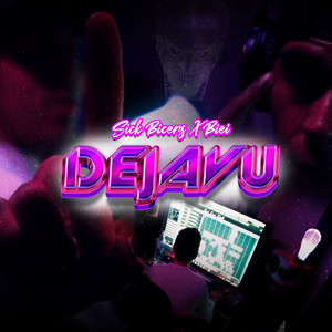 Dejavu (Explicit)