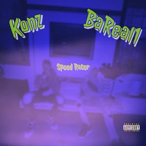 Speed Racer (feat. Konz) (Explicit)