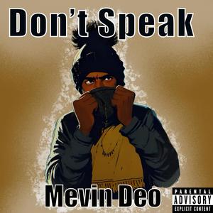 Don't Speak (Explicit)