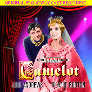 Camelot (original Broadway Cast Recording)