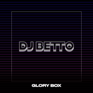 Glory Box