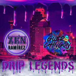 Drip Legends (feat. Zen Ramírez) [Explicit]