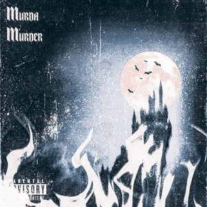 Murda Murder (Explicit)