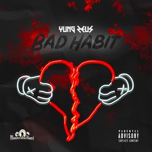 Bad Habit (Explicit)