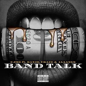 Band Talk (Explicit)