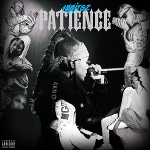 Patience (Explicit)