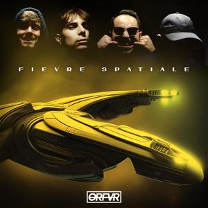 Fièvre spatiale (Explicit)