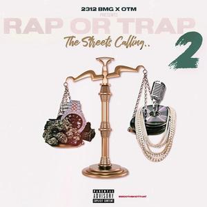 RAP OR TRAP 2 (Explicit)