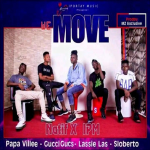 We Move (feat. IPM) [Explicit]