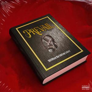 Prevail (feat. Yowlanda Starr) [Explicit]