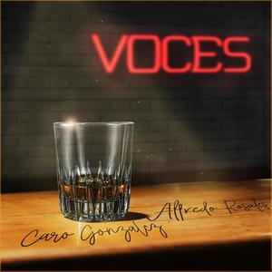 Voces (feat. Alfredo Rosales)