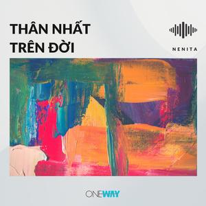 Thân Nhất Trên Đời (Inst.)