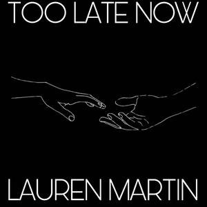 Too Late Now (Explicit)