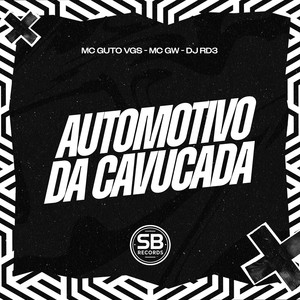 Automotivo Da Cavucada (Explicit)