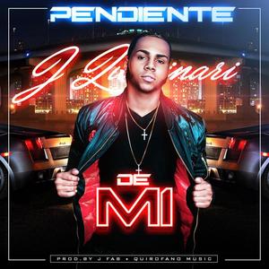 Pendiente de Mi (Explicit)