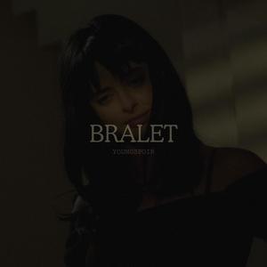 Bralet (Explicit)